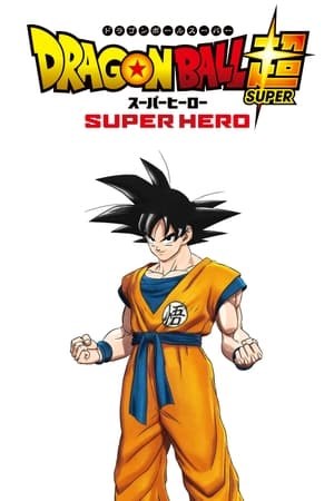 Guardare Hd Dragon Ball Super Super Hero Online Streaming Italiano 22 In Qualita Ultra Hd 4k